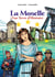 La Moselle, une terre d'histoire