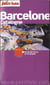 Barcelone - catalogne 2010-2011 petit fute