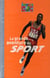 La grande aventure du sport