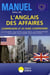 Manuel Eska de l'anglais des affaires - comprendre et se faire comprendre