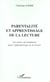 Parentalite et apprentissage de la lecture - les gestes de mediation dans l'apprentissage de la lect