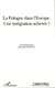La Pologne dans l'Europe : Une intégration achevée?