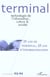 Revue terminal n.93/94 : 25 ans de terminal, 25 ans d'informatisation