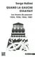 Quand la gauche essayait - les leçons du pouvoir 1924, 1936, 1944, 1981 (3e édition)