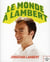 Le monde à lambert