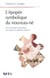 L'épopée symbolique du nouveau-né - de l'émergence subjective aux signes de souffrance précoce