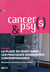 Cancer(s) & psy(s) - la revue n.4 : la place du sujet dans les pratiques soignantes contemporaine - welcome to the century of the patient!