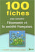 100 FICHES ECONOMIE & SOCIETE FRANCAISES