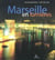 Marseille en lumières
