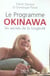 Le programme okinawa, les secrets de la longevite