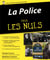 La Police Pour Les Nuls
