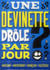 Une devinette drôle par jour (édition 2015)