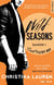 Wild seasons Tome 1 : sweet filthy boy
