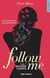 Follow me Tome 1 : seconde chance