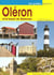 L'île d'Oléron et le bassin de Marennes