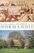 Les grandes heures de la Normandie