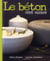 LE BETON - COTE MAISON