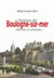 Histoire de Boulogne-sur-mer - ville d'art et d'histoire