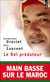 Le roi prédateur - main basse sur le Maroc