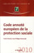 Code annoté européen de la protection sociale