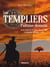 Les templiers : l'ultime dessein