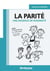 La parité : une exigence de modernité