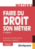 Faire du droit son métier - identifier les métiers porteurs, optimiser sa candidature (2ème édition)