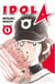 Idol A Tome 1