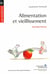 Alimentation et vieillissement, 3e edition