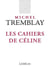 Les cahiers de Céline