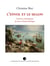 L'Envol et le Sillon : L'oeuvre romanesque de Jean Claude Bologne