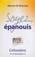 Soyez épanouis