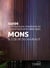 GUIDE D'ARCHITECTURE MODERNE ET CONTEMPORAINE - MONS