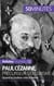 Paul Cézanne, précurseur du cubisme : quand la couleur crée la forme