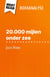 20.000 mijlen onder zee van Jules Verne (Boekanalyse) : Volledige analyse en gedetailleerde samenvatting van het werk