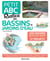 Petit ABC Rustica des bassins et jardins d'eau - 250 dessins geste par geste - 33 projets