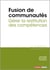 L'ESSENTIEL SUR Tome 319 : fusion de communautés - gérer la restitution des compétences