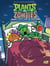 Plants vs Zombies Tome 19 : quand le rêve vire au cauchemar