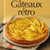Gateaux retro