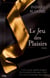 Le jeu des plaisirs
