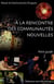À la rencontre des communautés nouvelles - petit guide