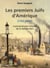Les premiers Juifs d'Amérique - l'extraordinaire histoire de la famille Hart