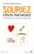Souriez vous managez - chroniques de l'entreprise humaniste