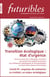 Futuribles 436, mai-juin 2020. Transition écologique : état d'urgence : Covid-19 : esquisse de scénarios