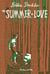 The summer of love