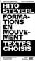 Hito Steyerl, formations en mouvement