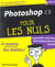Photoshop cs pour les nuls