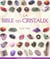 La bible des cristaux
