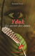 Ydak, le secret des âmes