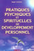 Pratiques psychiques et spirituelles